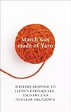 March was made of Yarn