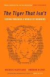The Tiger That Isn't: Seeing Through a World of Numbers