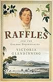 Raffles and the Golden Opportunity