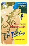 Tattoo (Pepe Carvalho Mysteries)