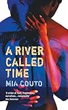A River Called Time