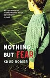 Nothing but Fear