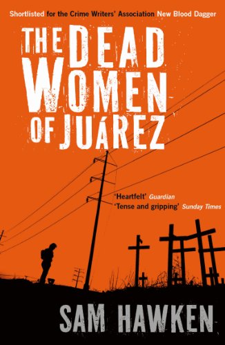 The Dead Women of Juárez book cover