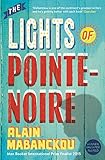 The Lights of Pointe-Noire