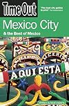 Time Out Mexico City & the Best of Mexico