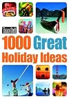 Time Out 1000 Great Holiday Ideas