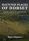 Haunted Places of Dorset
