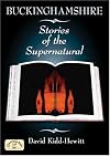 Buckinghamshire Stories of the Supernatural