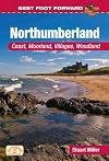 Best Foot Forward: Northumberland (Coast & Country Walks)