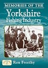 Memories of the Yorkshire Fishing Industry (Nostalgia)