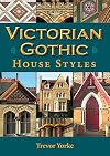 Victorian Gothic House Styles (Britain's Living History)