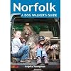 Norfolk: A Dog Walker's Guide - 20 Countryside Dog Walks with Lots of Off-Lead Time