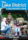 Lake District: A Dog Walker's Guide - 20 Countryside Dog Walks with Lots of Off-Lead Time
