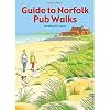 Guide to Norfolk Pub Walks: Pocket-Size Guidebook with 20 Walking Routes