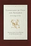 Landscapes of Cult and Kingship