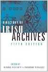 Directory of Irish Archives: Fifth Edition
