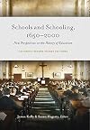 Schools and Schooling, 1650-2000: New Perspectives on the History of Education - The eighth Seamus Heaney lectures
