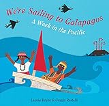 Were Sailing To Galapagos A Week In The Pacific