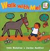 Walk With Me!