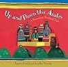 Up and Down the Andes