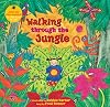 Walking through the Jungle