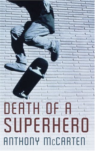 Death of a Superhero book cover