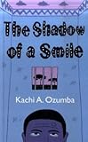 The Shadow of a Smile