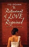 The Restaurant of Love Regained