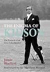 The Enigma of Kidson: The Portrait of an Eton Schoolmaster