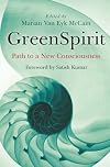 GreenSpirit: Path to a New Consciousness