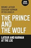 The Prince And The Wolf Latour And Harman At The Lse