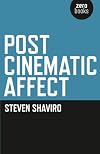 Post Cinematic Affect