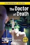 The Doctor of Death (Forensic Files)