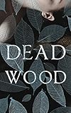 Dead Wood