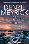 The Relentless Tide