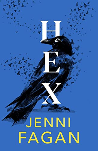 Hex (By: Jenni Fagan) cover
