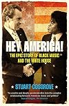 Hey America!: The Epic Story of Black Music and the White House