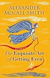The Exquisite Art of Getting Even: Tales of Revenge