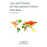 The Law And Practice Of International Finance