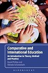 Comparative and International Education: An Introduction to Theory, Method, and Practice