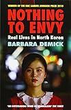 Nothing To Envy : Real Lives In North Korea