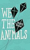 We The Animals
