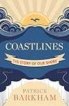 Coastlines: The Story of Our Shore