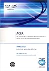 ACCA F9 Financial Management FM: ACCA paper F9: Complete Text