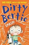 Smash! (Dirty Bertie)