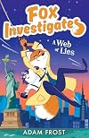 A Web of Lies (Fox Investigates)