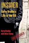 Insider: Gerry Bradley's Life in the IRA