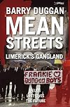Mean Streets: Limerick’s Gangland