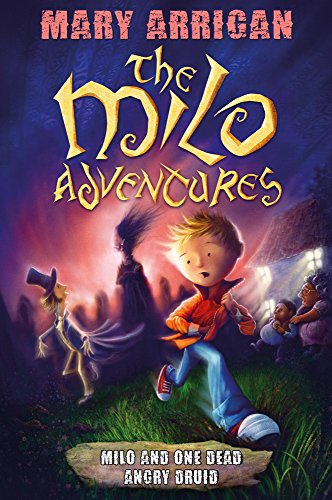 Cover of Milo and One Dead Angry Druid