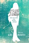 Plain Jane: When does being stuck become ... unstuck?